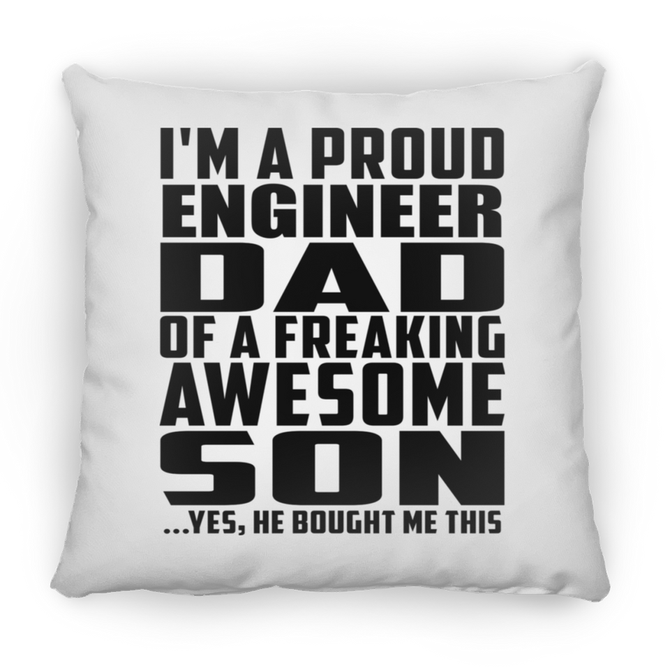 Proud Engineer Dad Of Awesome Son - Throw Pillow