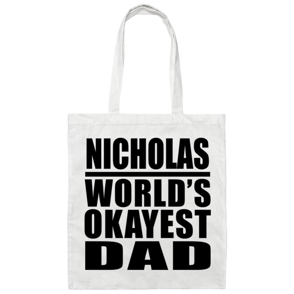 Nicholas World's Okayest Dad - Tote Bag White