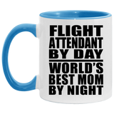 Flight Attendant By Day World's Best Mom By Night - 11oz Accent Mug Blue
