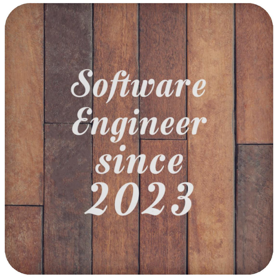 Software Engineer Since 2023 - Drink Coaster E