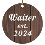 Waiter Established Est. 2024 - Circle Ornament D