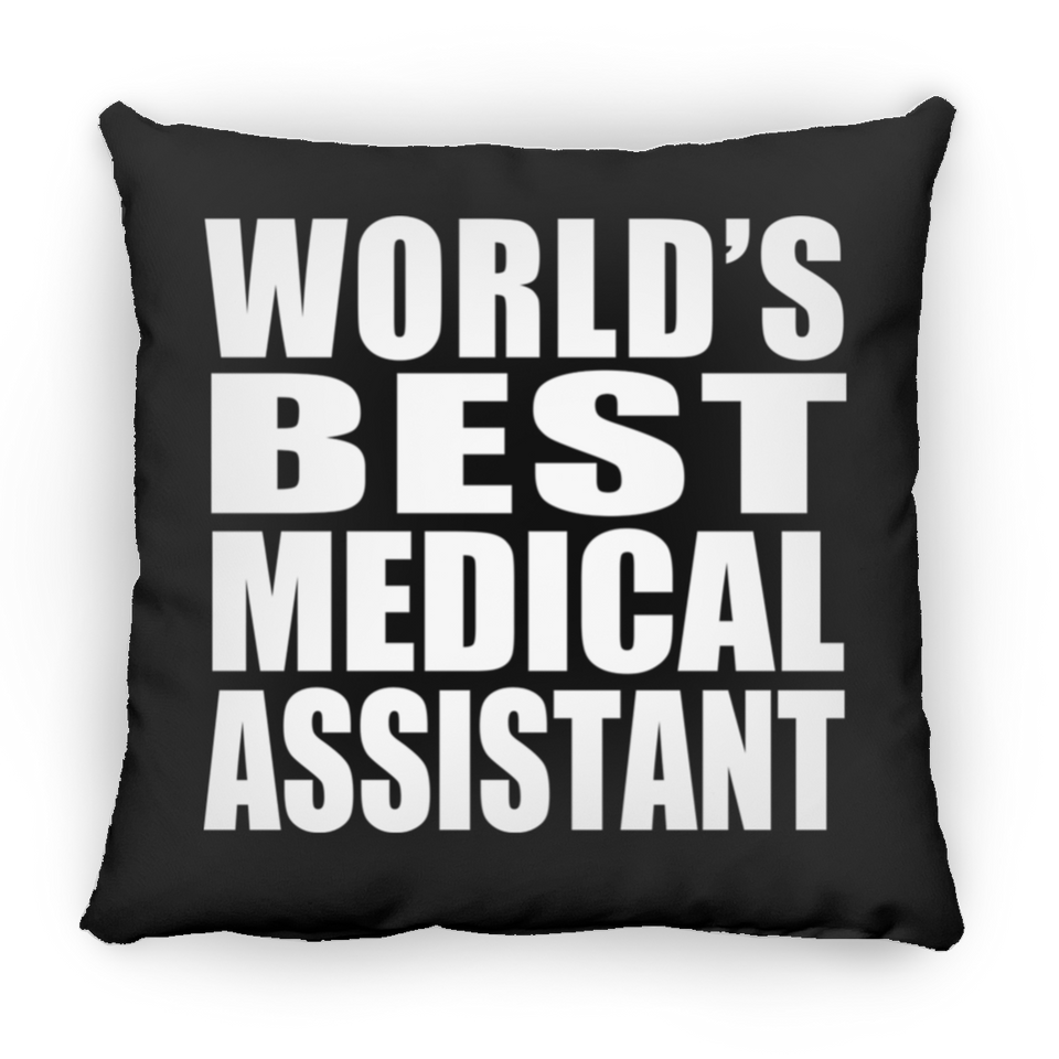 World's Best Medical Assistant - Throw Pillow Black