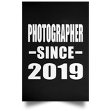 Photographer Since 2019 - Poster Portrait