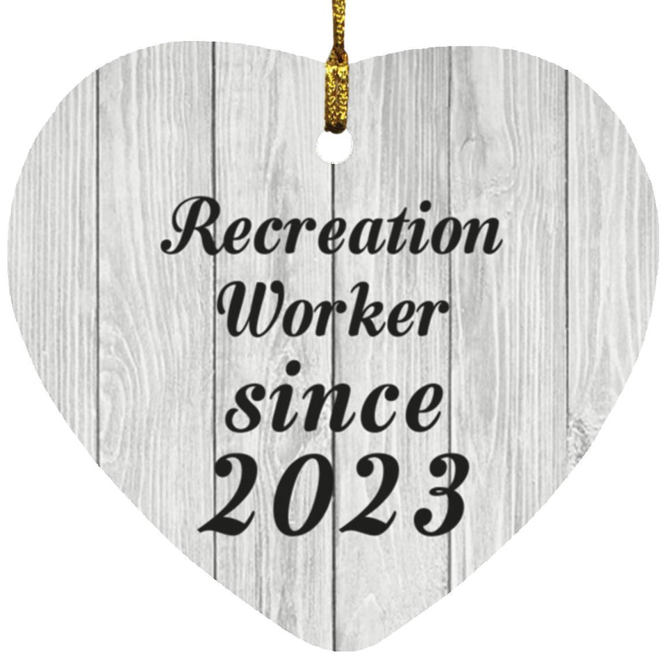 Recreation Worker Since 2023 - Heart Ornament F