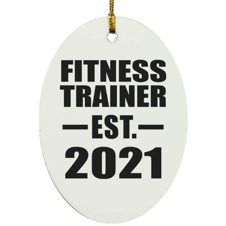 Fitness Trainer Established EST. 2021 - Oval Ornament