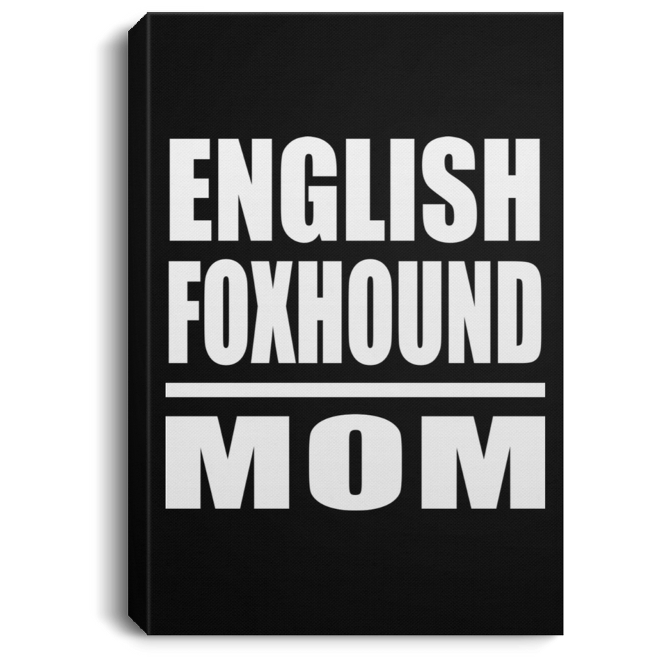 English Foxhound Mom - Canvas Portrait