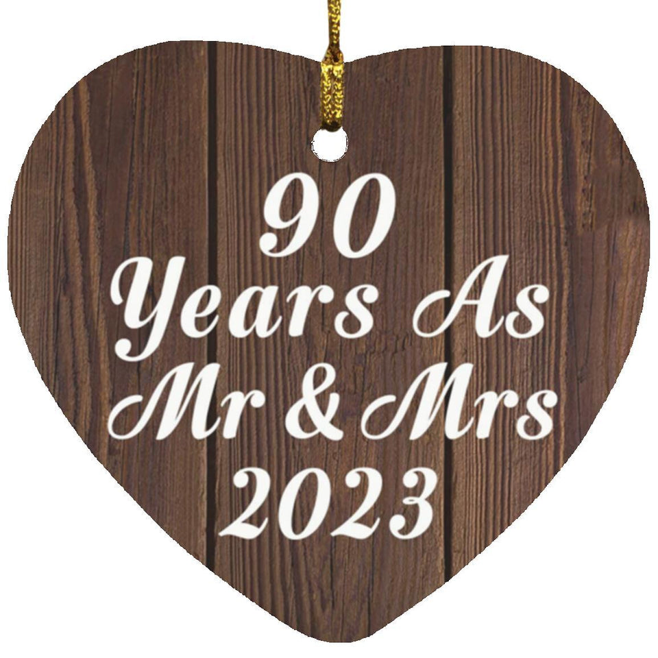 90th Anniversary 90 Years As Mr & Mrs 2023 - Heart Ornament D
