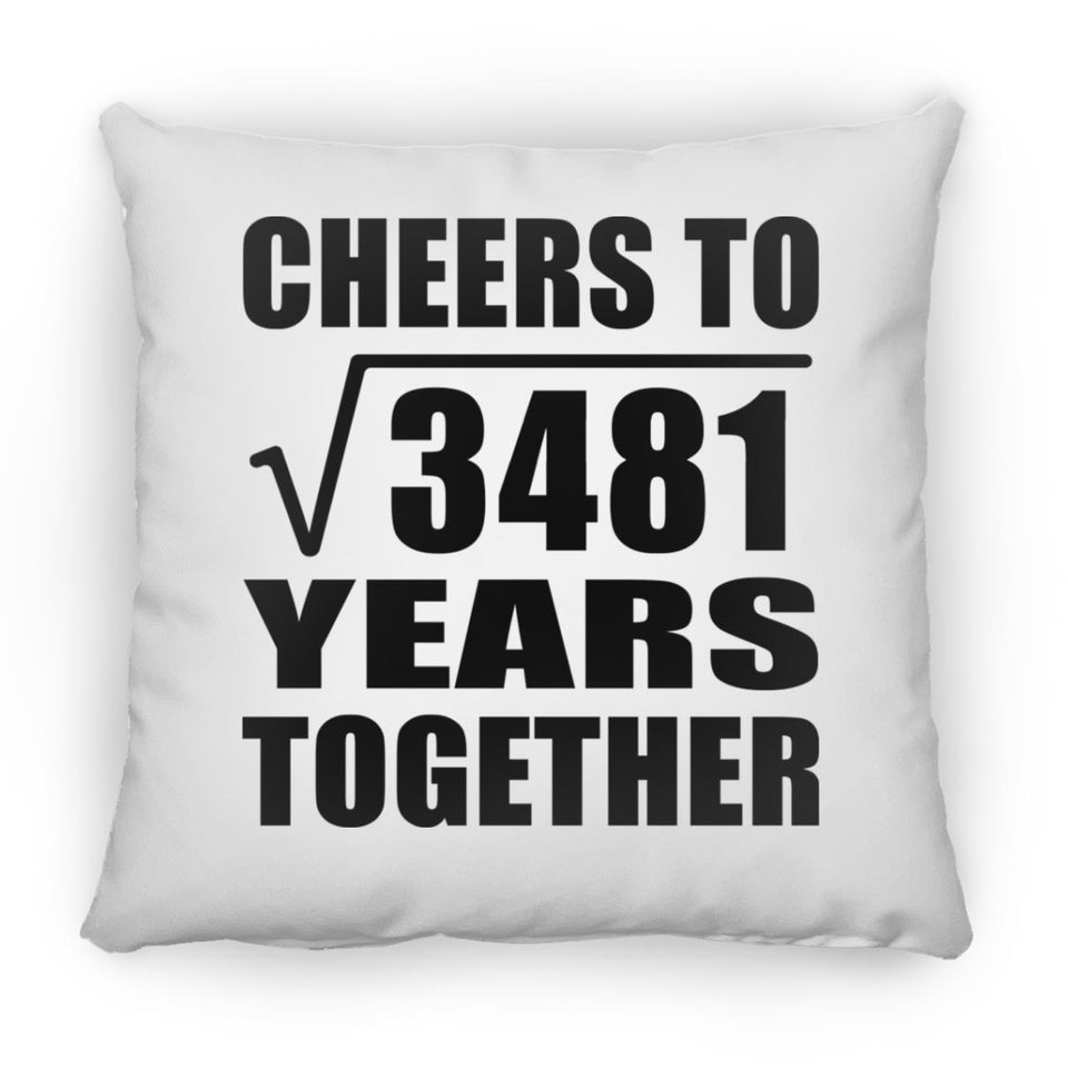 59th Anniversary Cheers To Square Root of 3481 Years Together - Throw Pillow