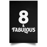 8th Birthday 8 & Fabulous - Poster Portrait