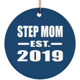 Step Mom Established EST. 2019 - Circle Ornament