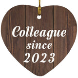 Colleague Since 2023 - Heart Ornament D
