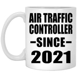 Air Traffic Controller Since 2021 - 11oz Coffee Mug