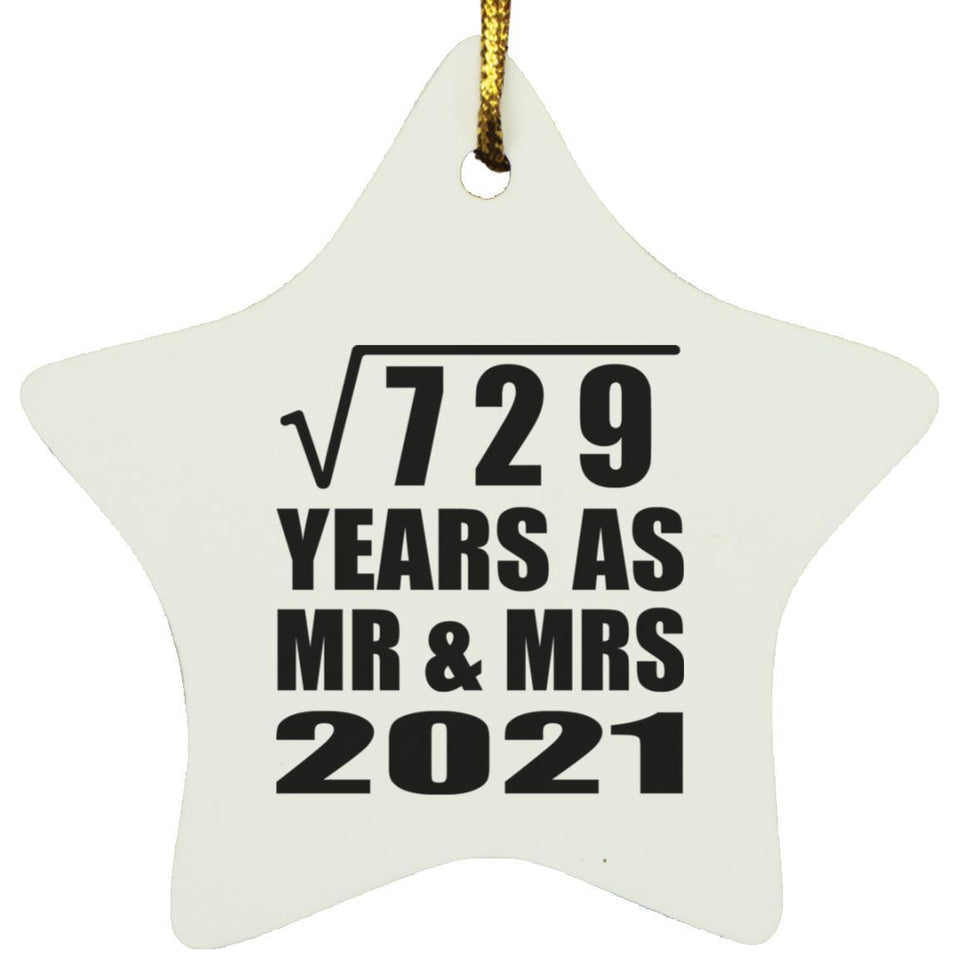 27th Anniversary Square Root of 729 Years As Mr & Mrs 2021 - Star Ornament