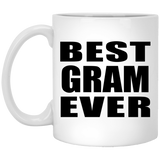 Best Gram Ever - 11 Oz Coffee Mug