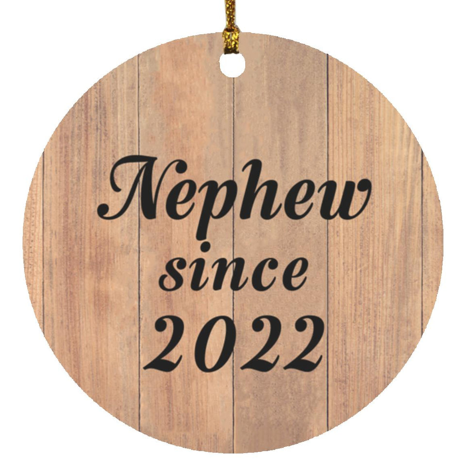 Nephew Since 2022 - Circle Ornament C