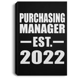 Purchasing Manager Established EST. 2022 - Canvas Portrait