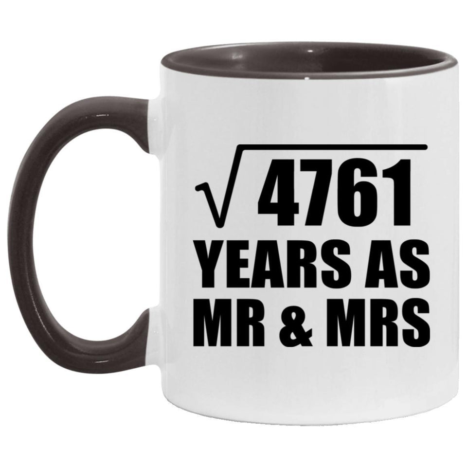 69th Anniversary Square Root of 4761 Years As Mr & Mrs - 11oz Accent Mug Black