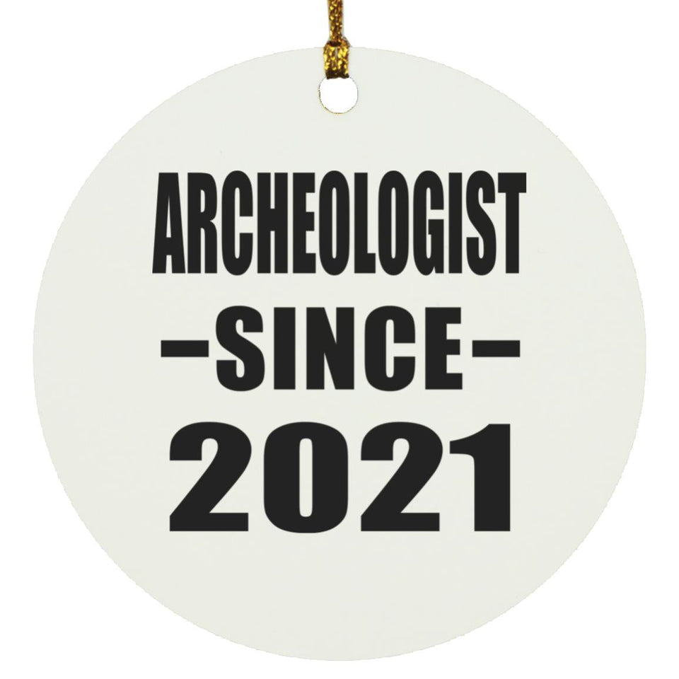 Archeologist Since 2021 - Circle Ornament