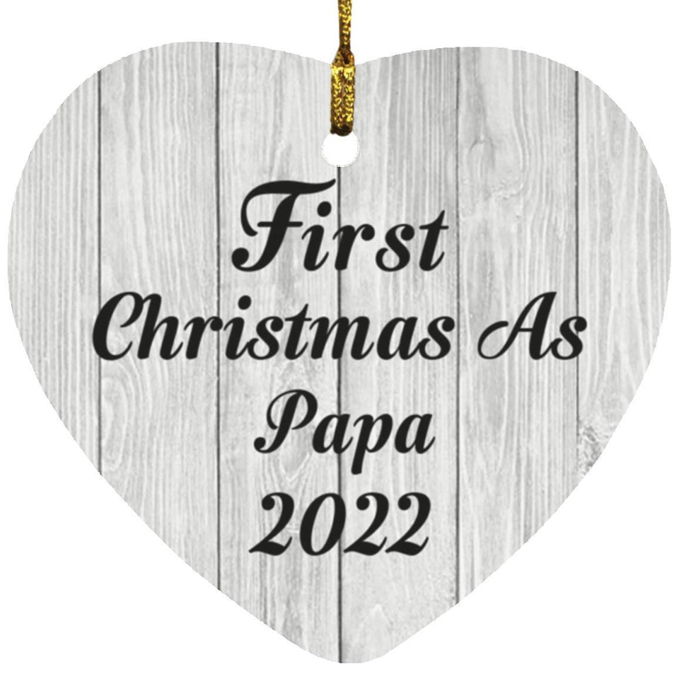 First Christmas As Papa 2022 - Heart Ornament F