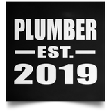 Plumber Established EST. 2019 - Poster Square