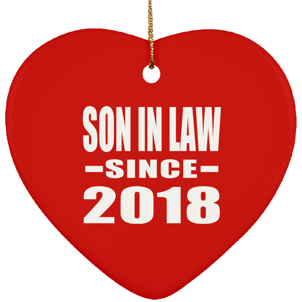 Son In Law Since 2018 - Heart Ornament