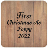First Christmas As Poppy 2022 - Drink Coaster C
