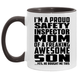 Proud Safety Inspector Mom Of Awesome Son - 11oz Accent Mug Black