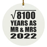 90th Anniversary Square Root of 8100 Years As Mr & Mrs 2022 - Circle Ornament