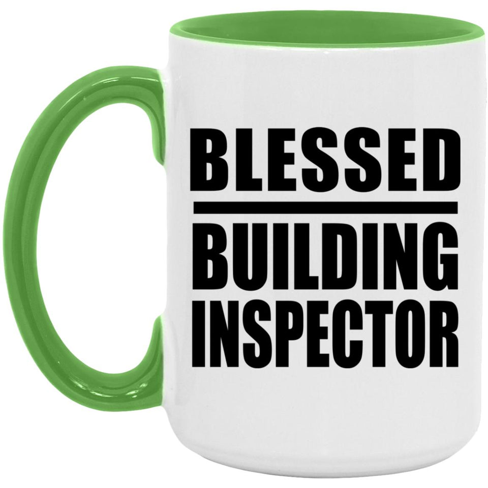 Blessed Building Inspector - 15oz Accent Mug Green