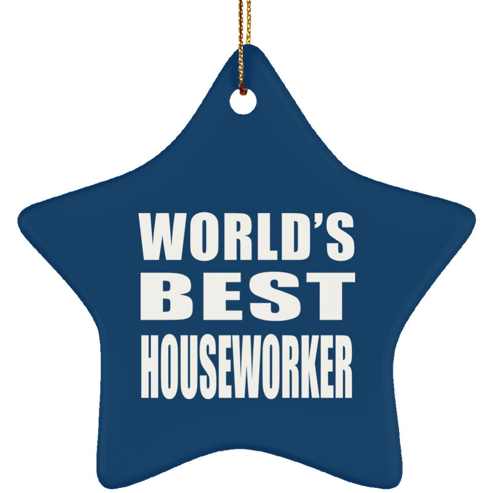 World's Best Houseworker - Star Ornament