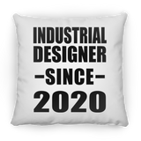 Industrial Designer Since 2020 - Throw Pillow