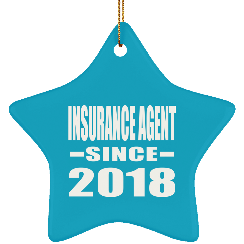 Insurance Agent Since 2018 - Star Ornament