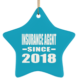 Insurance Agent Since 2018 - Star Ornament