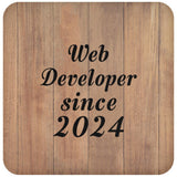 Web Developer Since 2024 - Drink Coaster C