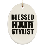 Blessed Hair Stylist - Oval Ornament