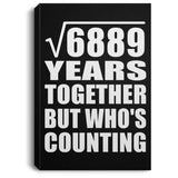 83rd Anniversary Square Root of 6889 Years Who's Counting - Canvas Portrait