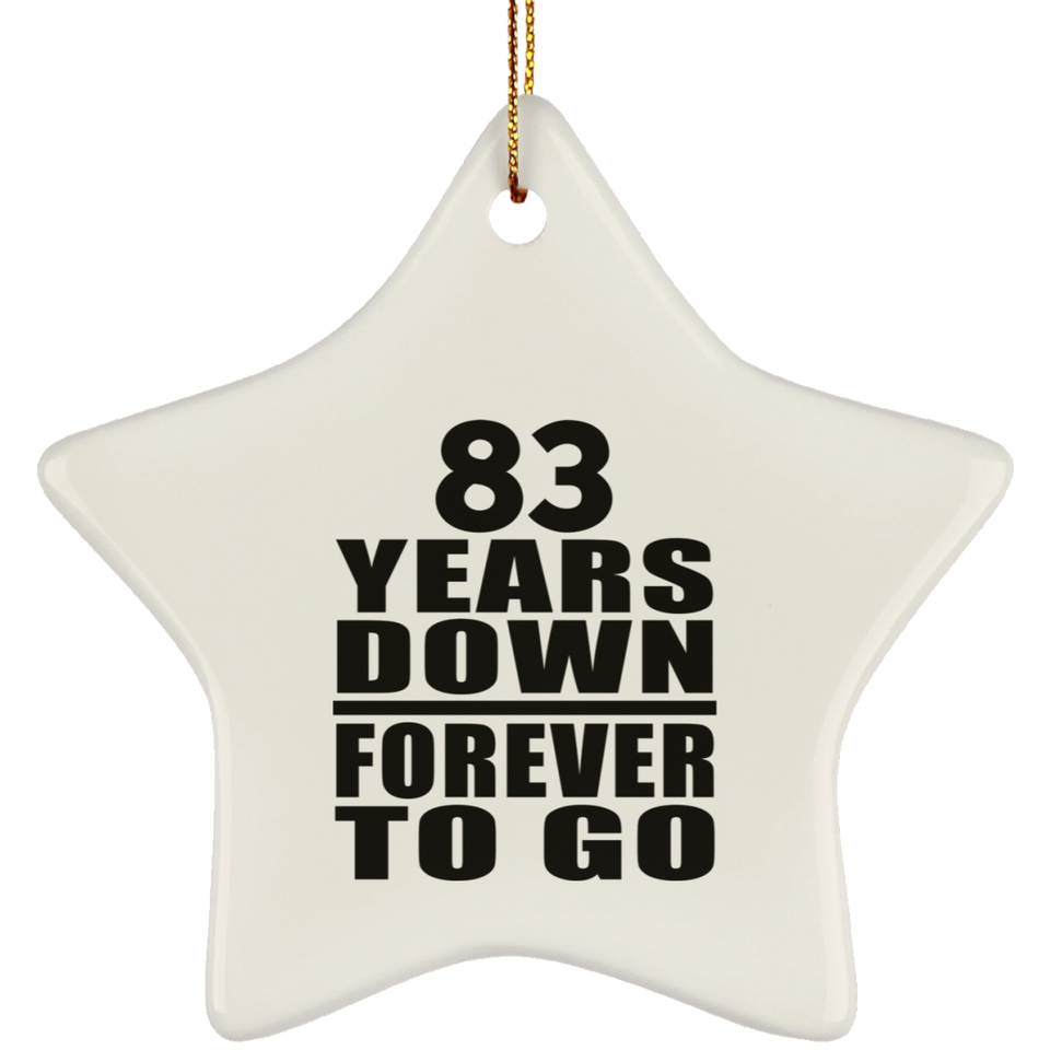 83rd Anniversary 83 Years Down Forever to Go - Star Ornament