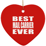 Best Mail Carrier Ever - Heart Ornament