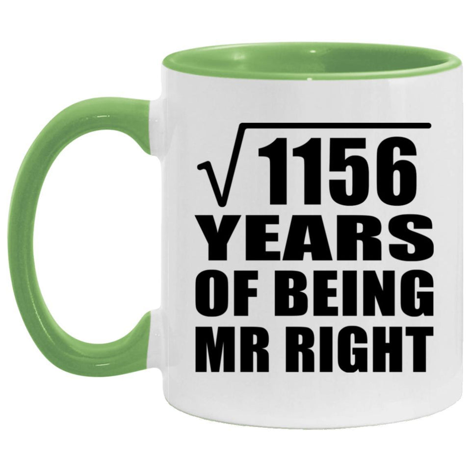 34th Anniversary Square Root of 1156 Years of Being Mr Right - 11oz Accent Mug Green
