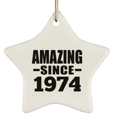 50th Birthday Amazing Since 1974 - Star Ornament