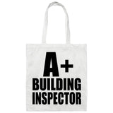 A+ Building Inspector - Tote Bag White