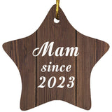 Mam Since 2023 - Star Ornament D