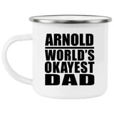 Arnold World's Okayest Dad - 12oz Camping Mug