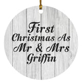 First Christmas As Mr & Mrs Griffin - Circle Ornament F