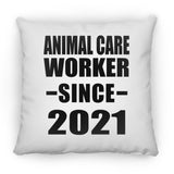 Animal Care Worker Since 2021 - Throw Pillow