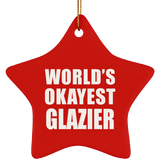 World's Okayest Glazier - Star Ornament