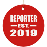 Reporter Established EST. 2019 - Circle Ornament