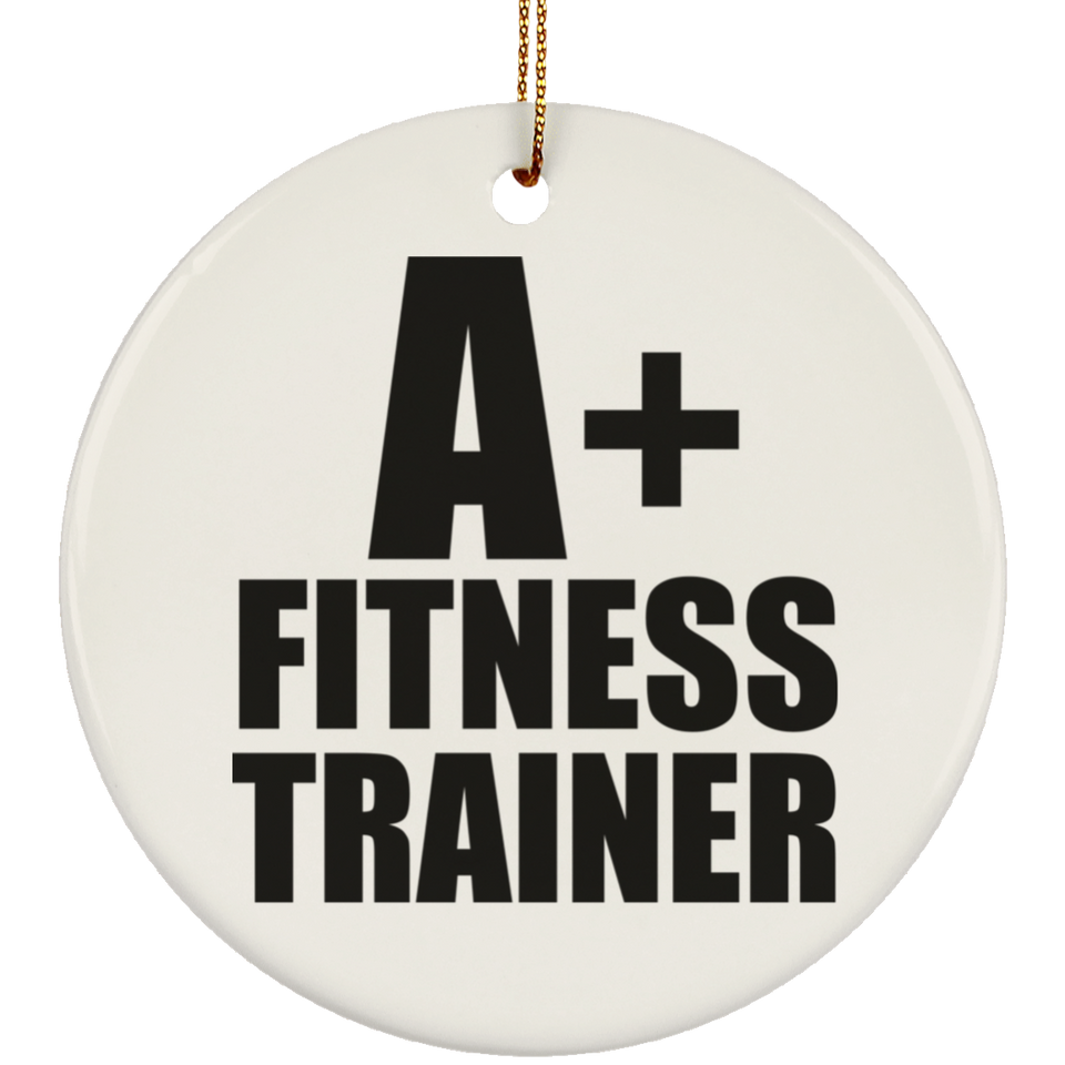 A+ Fitness Trainer - Circle Ornament
