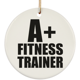 A+ Fitness Trainer - Circle Ornament