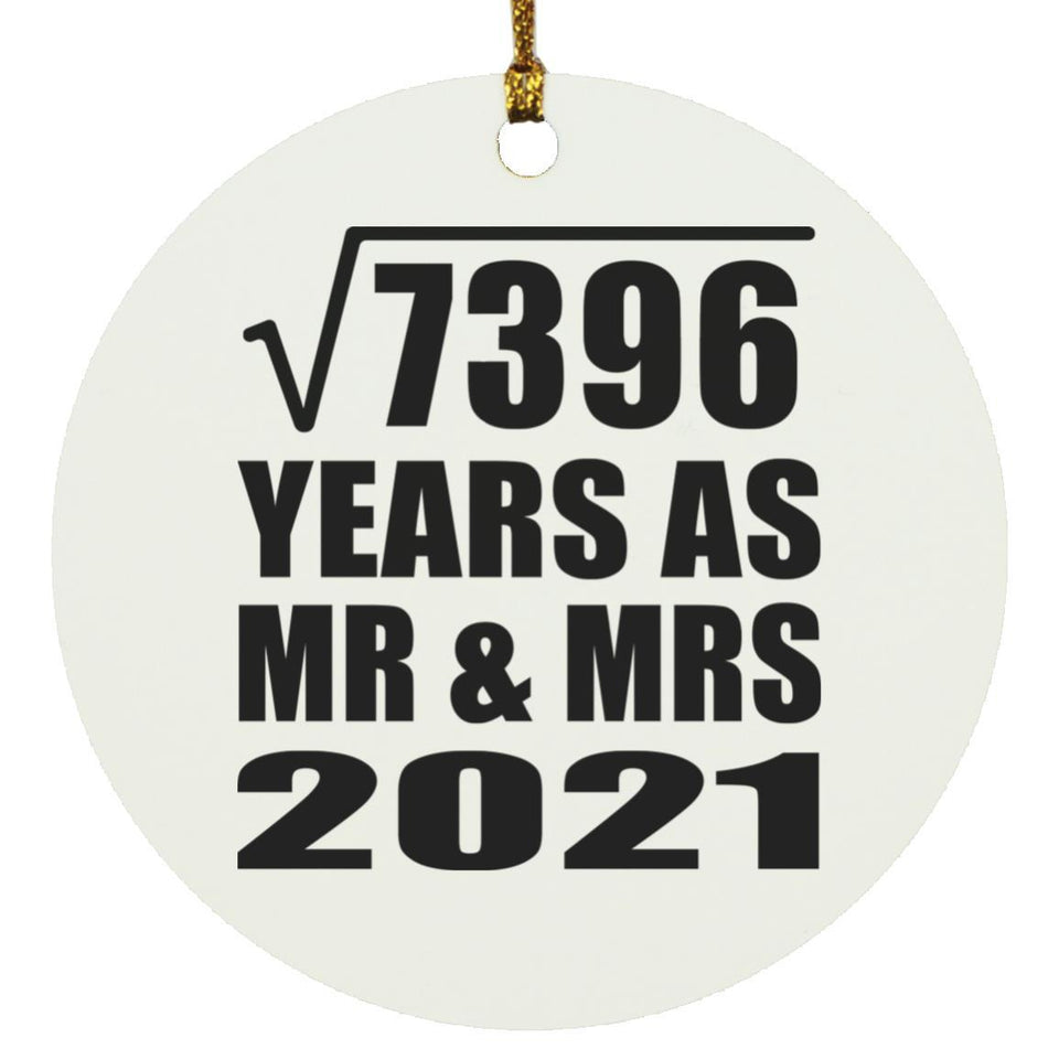 86th Anniversary Square Root of 7396 Years As Mr & Mrs 2021 - Circle Ornament